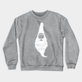 Merlin's Beard! Crewneck Sweatshirt